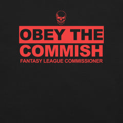 Fantasy Football Obey the Commish t-shirt