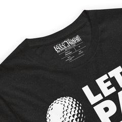 Let’s Par Tee Golf t-shirt