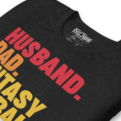 Husband. Dad. Fantasy Football Legend t-shirt