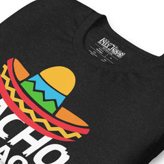 Nacho Average Groom T-Shirt