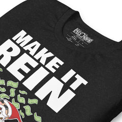 Santa Make it Rein t-shirt