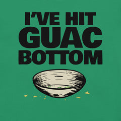 I've Hit Guac Bottom guacamole T-Shirt