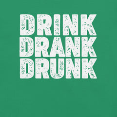 Drink Drank Drunk t-shirt
