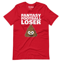 Fantasy Football Loser Poop t-shirt
