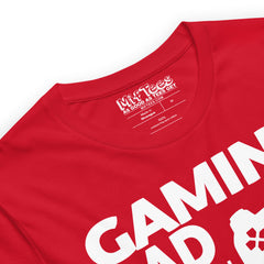 Gaming Dad like a normal dad only much cooler t-shirt