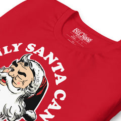 Only Santa Can Judge Me t-shirt