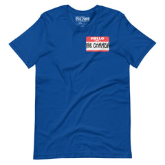 Hello I am the Commish t-shirt