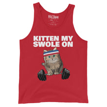 Load image into Gallery viewer, Kitten my Swole On Gym  Workout Cat Lover Fitness Workout Pun Tank Top
