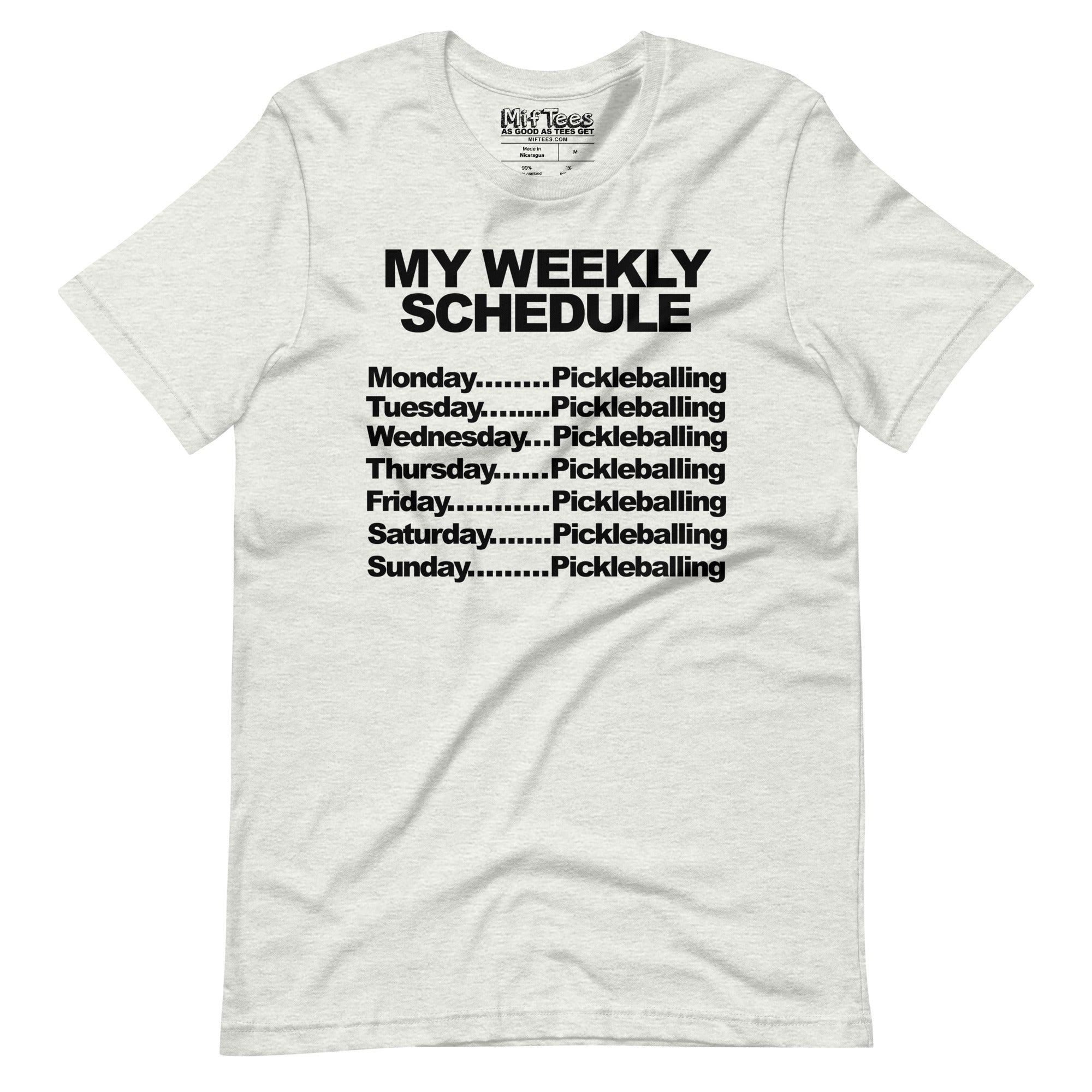 My schedule is all pickleball t-shirt