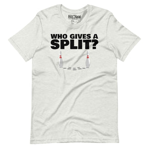 Bowling Who gives a Split t-shirt