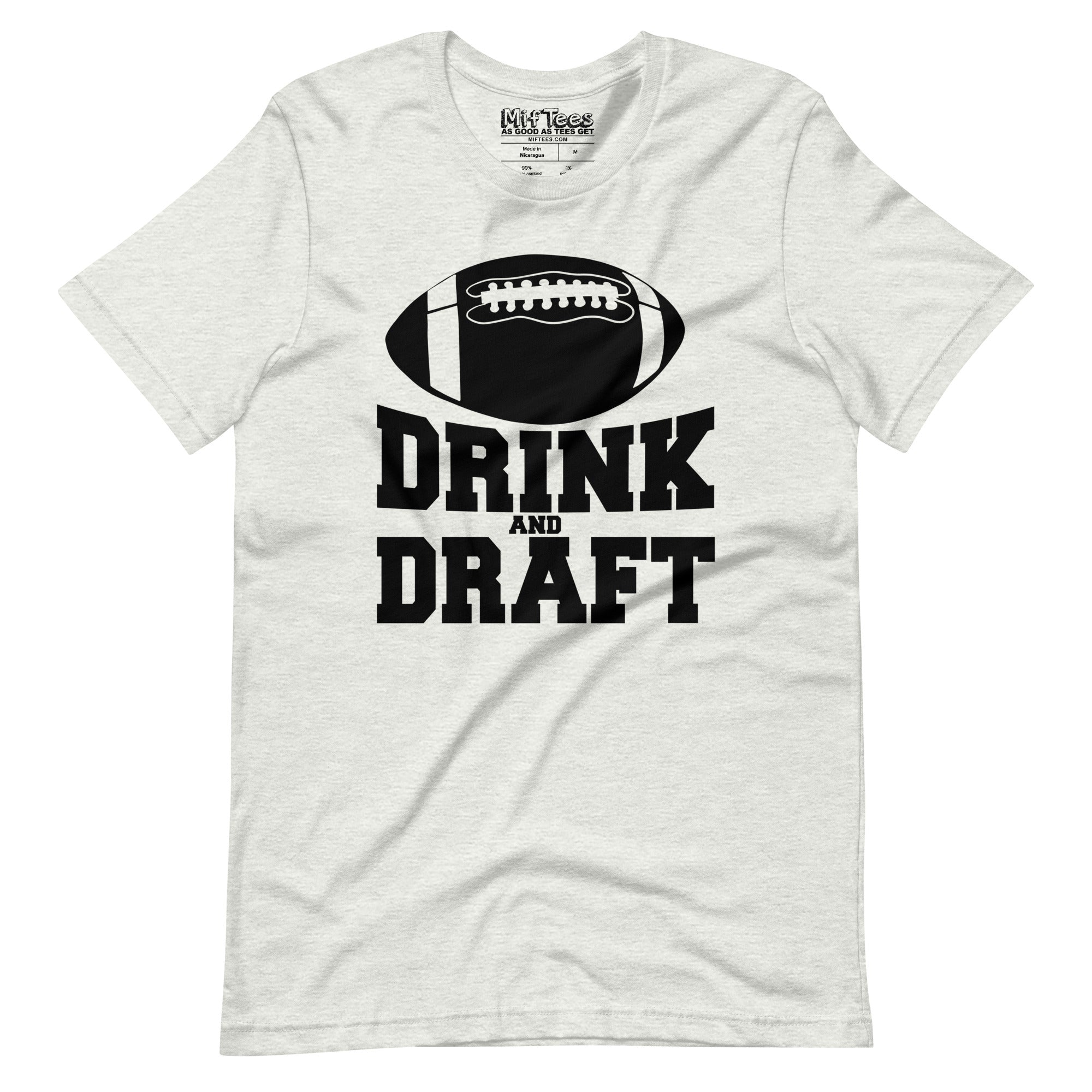 Drink and Draft Fantasy Football t-shirt