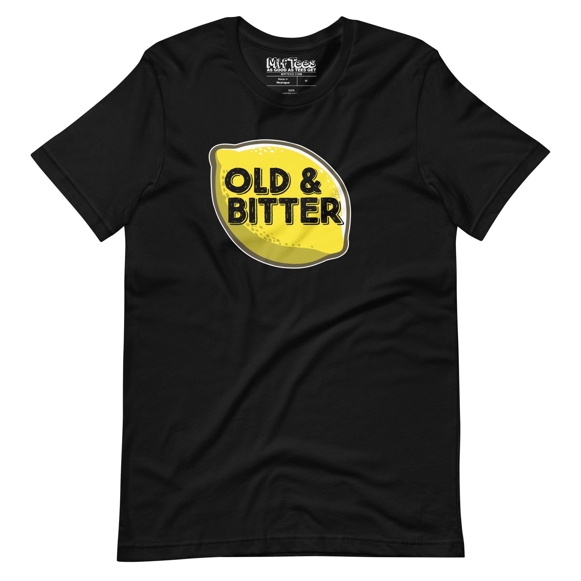 Old and Bitter Grumpy Birthday T-Shirt