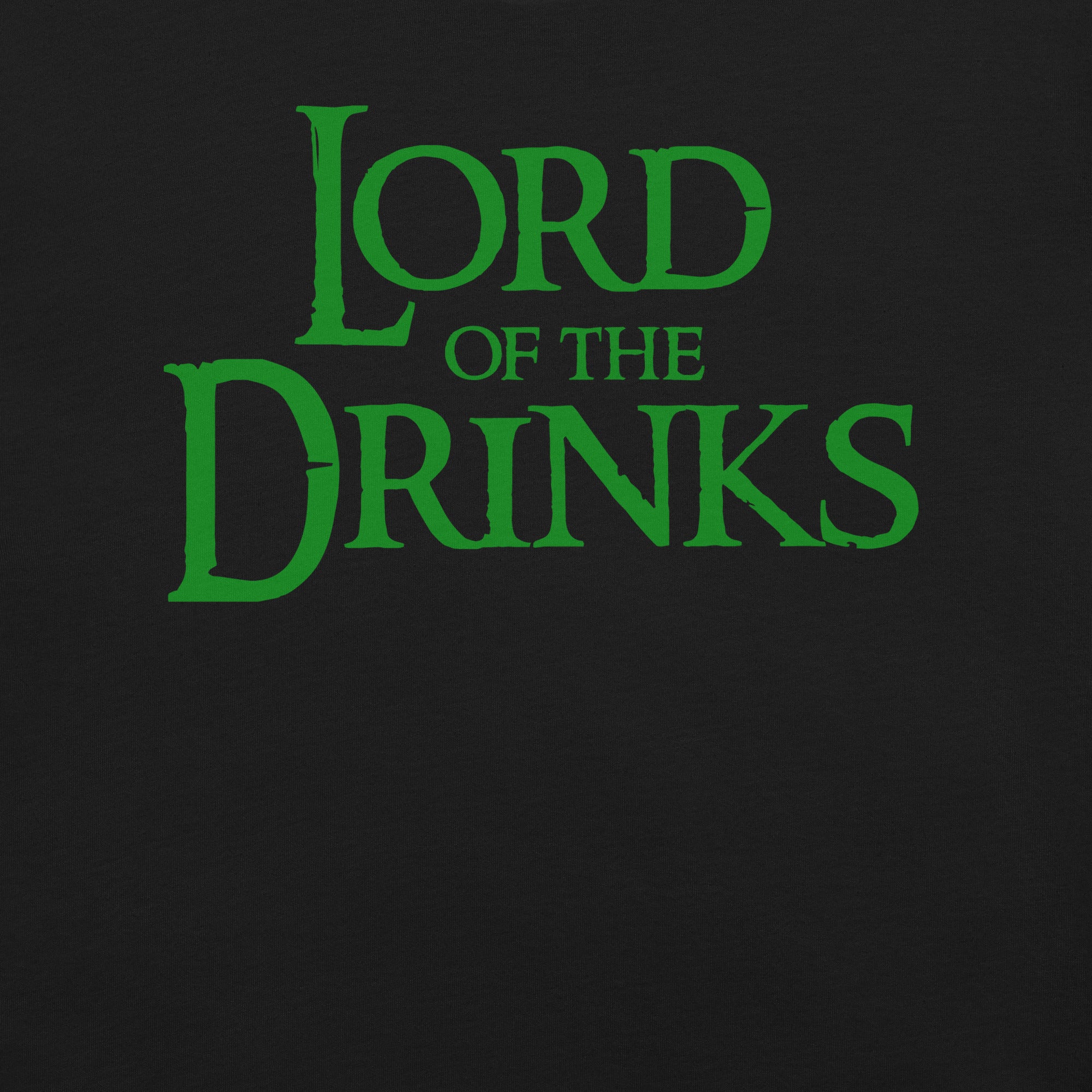 Lord of the Drinks T-Shirt