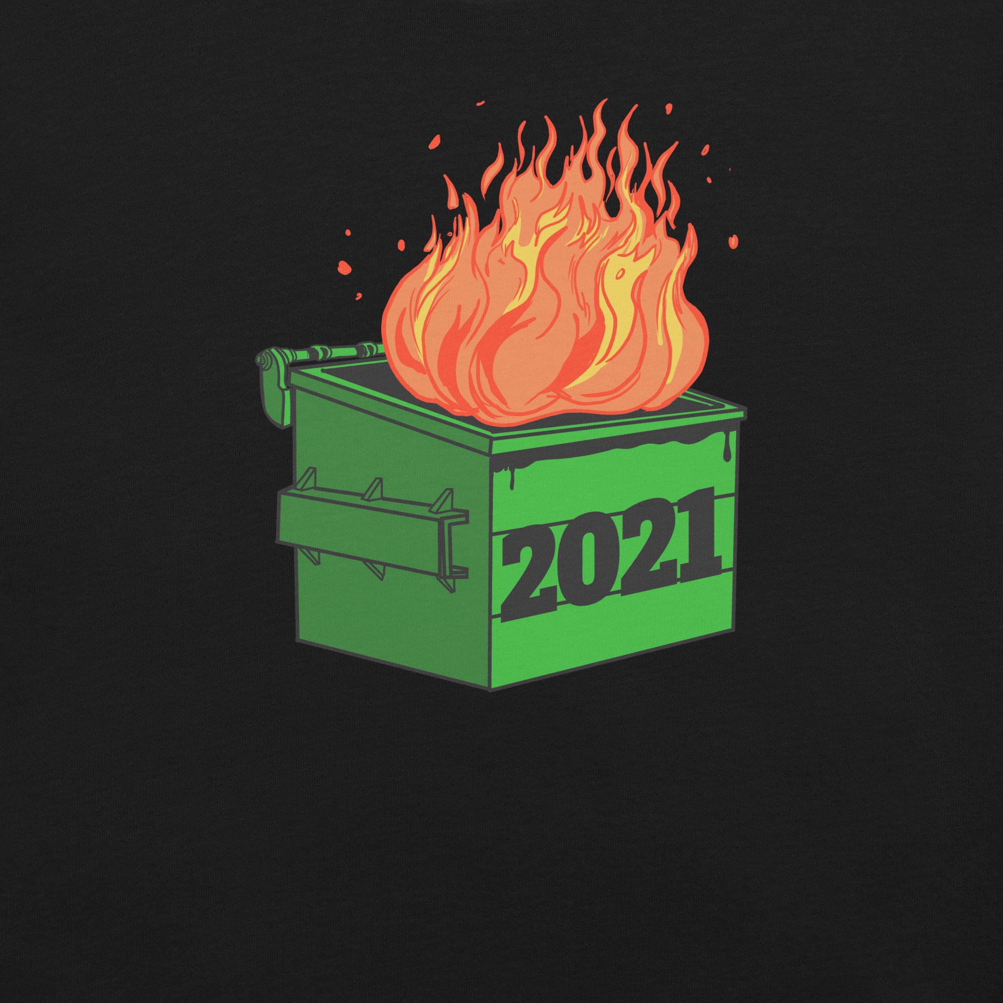 2021 Dumpster Fire t-shirt