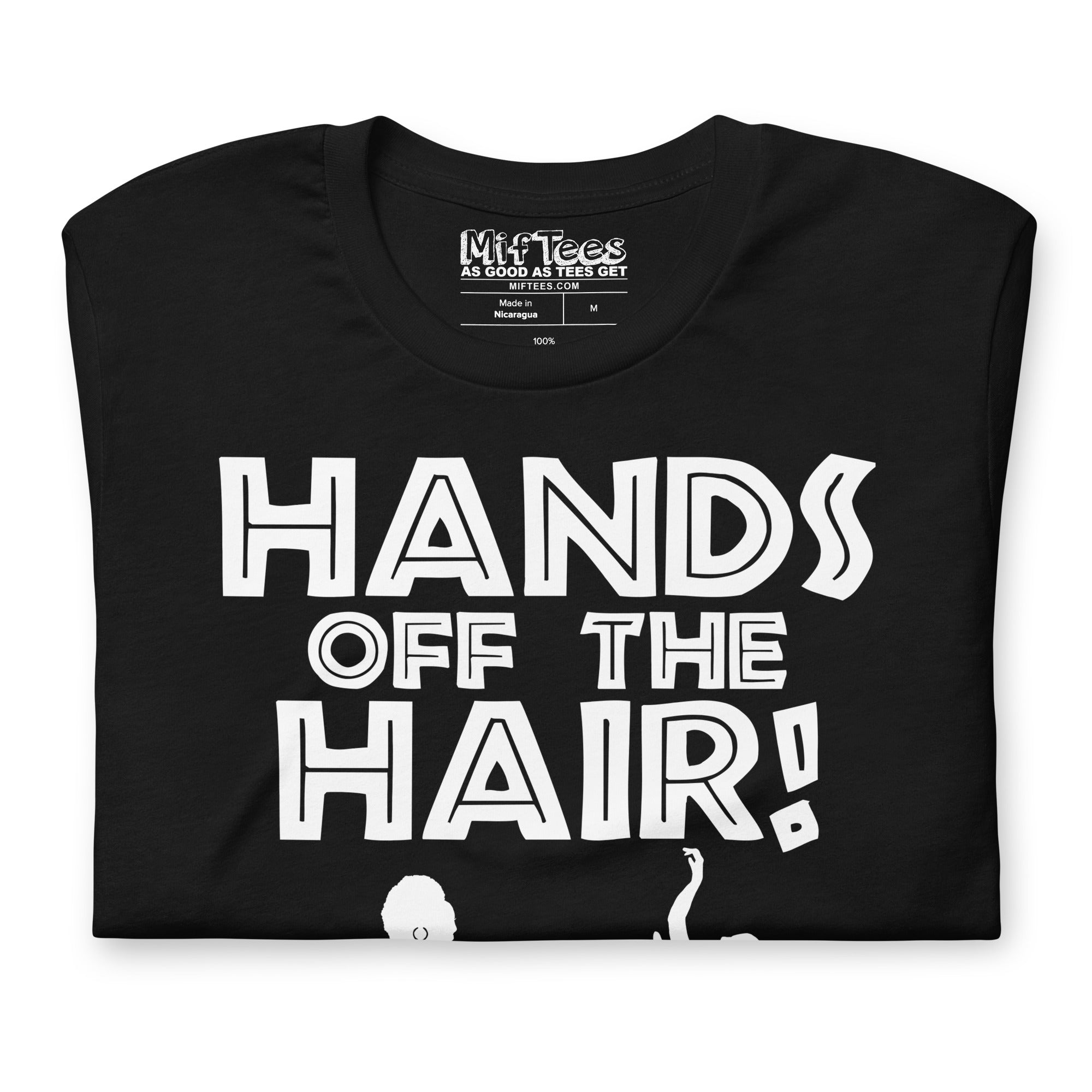 Hands Off the Hair Sparta Kick T-Shirt