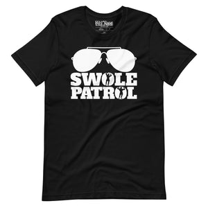 Swole Patrol T-Shirt