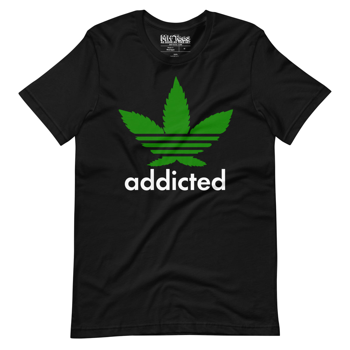 Addicted to Weed parody t-shirt