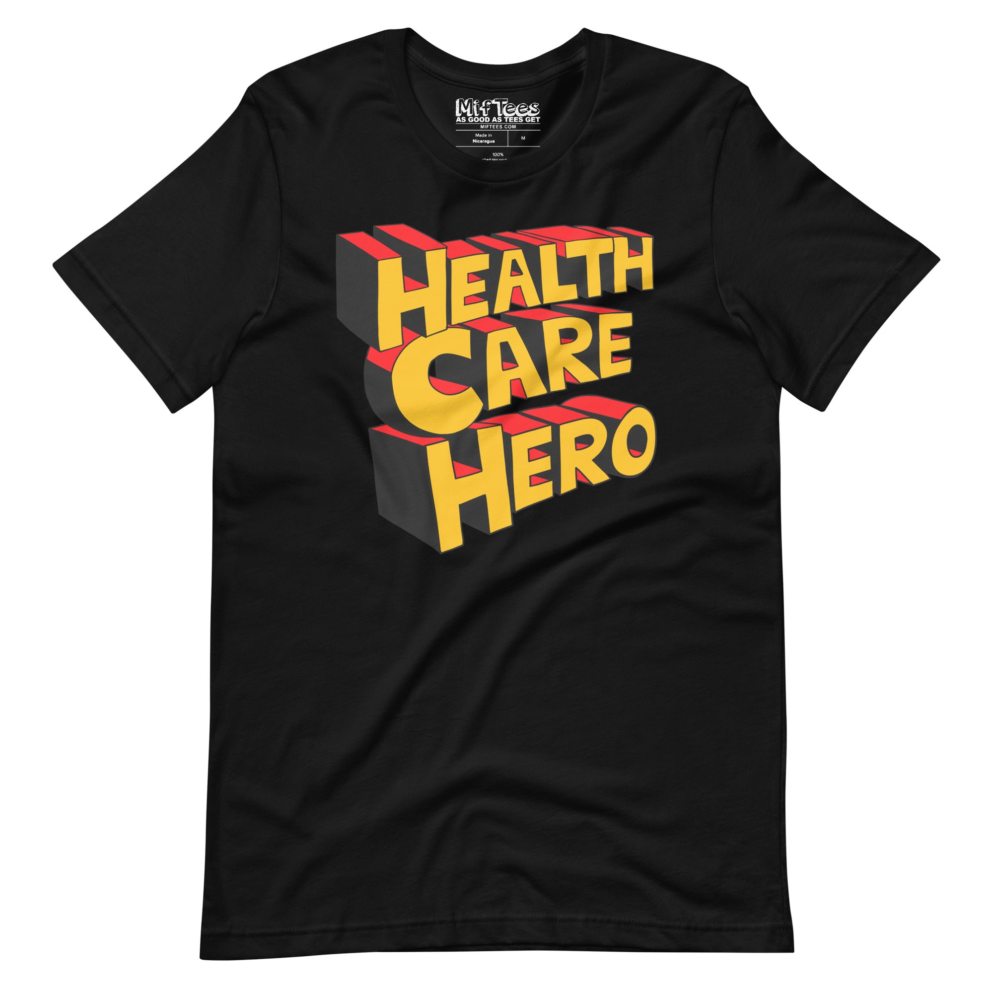 Health Care Hero t-shirt