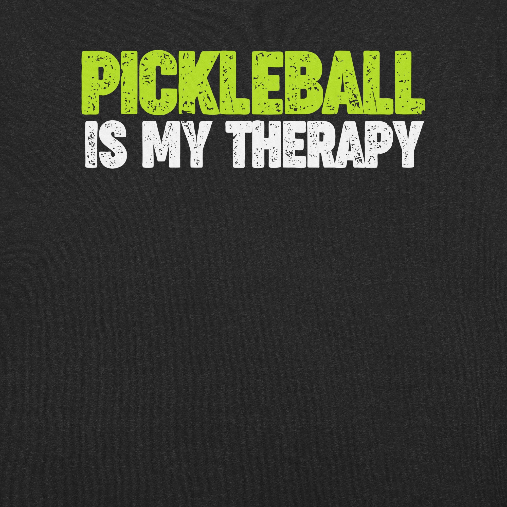 Pickleball Is My Therapy t-shirt