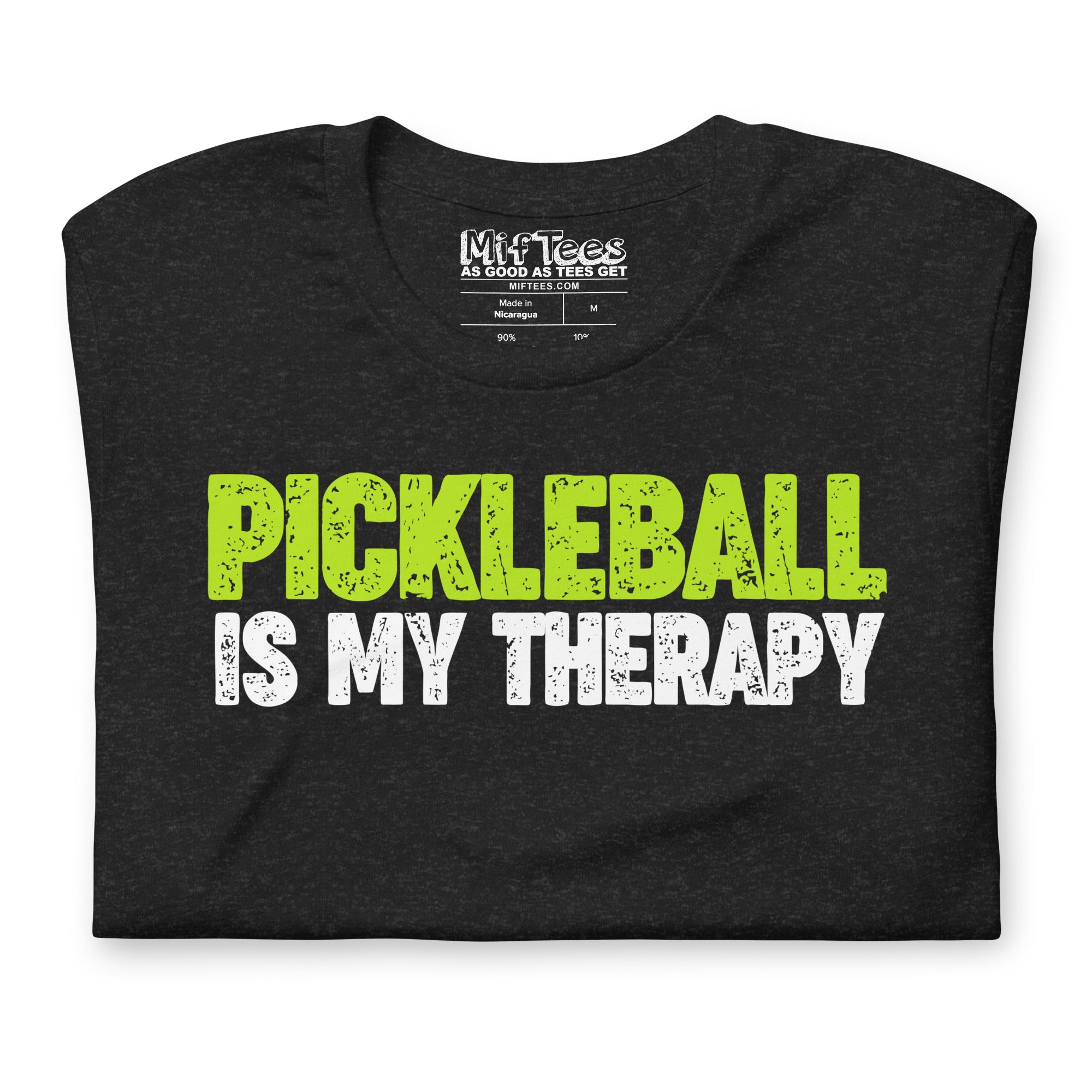 Pickleball Is My Therapy t-shirt