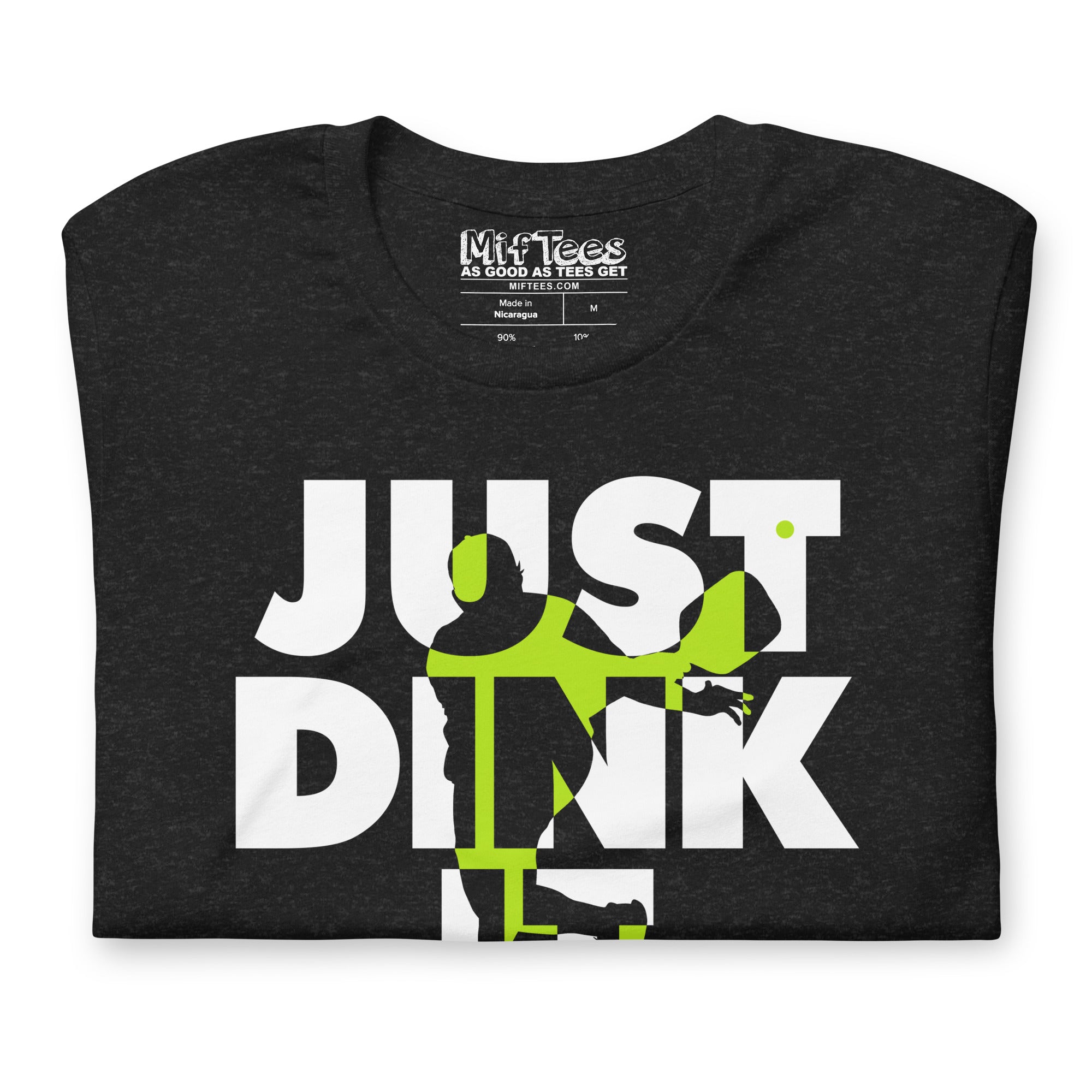 Pickleball Just Dink It t-shirt