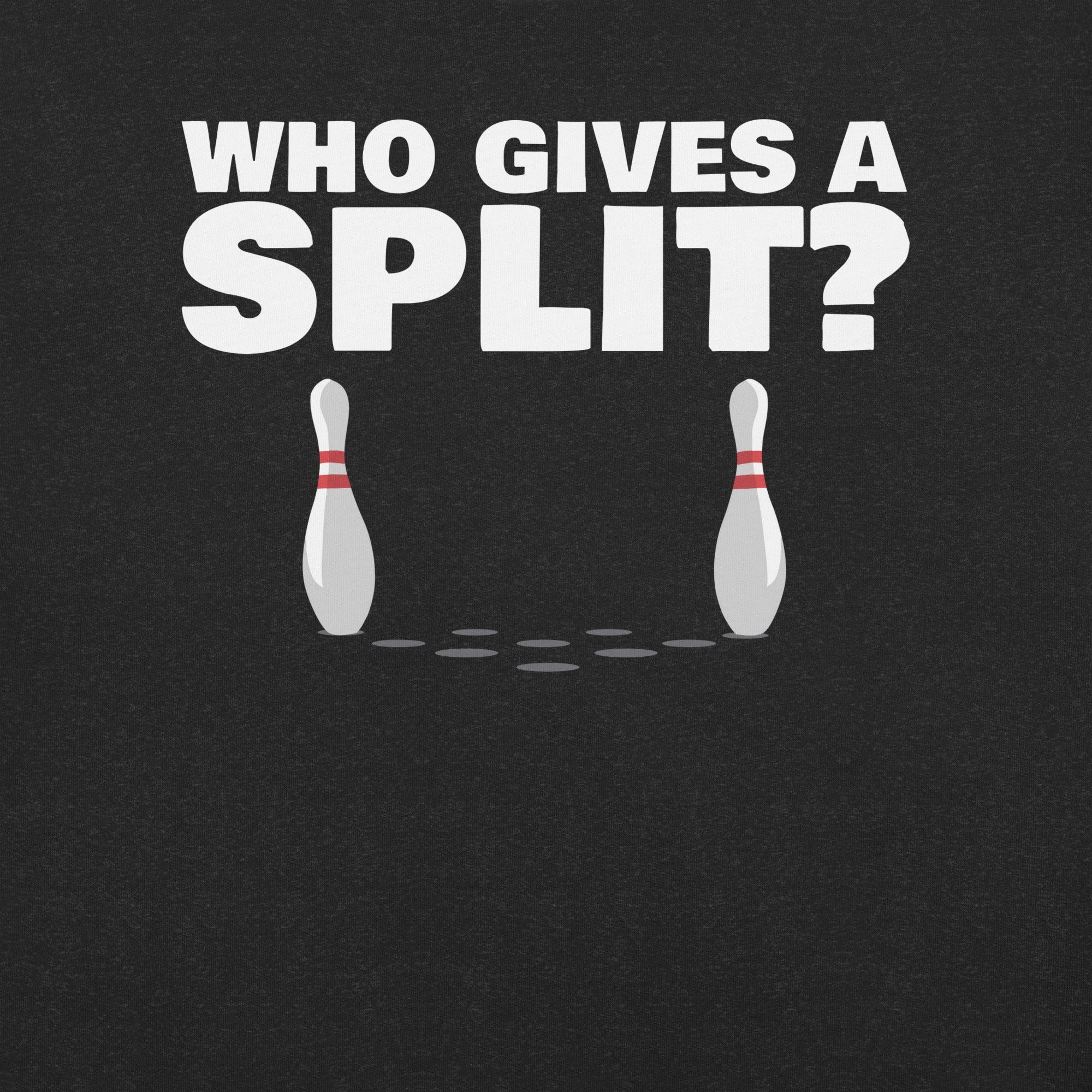 Who gives a Split Bowling t-shirt