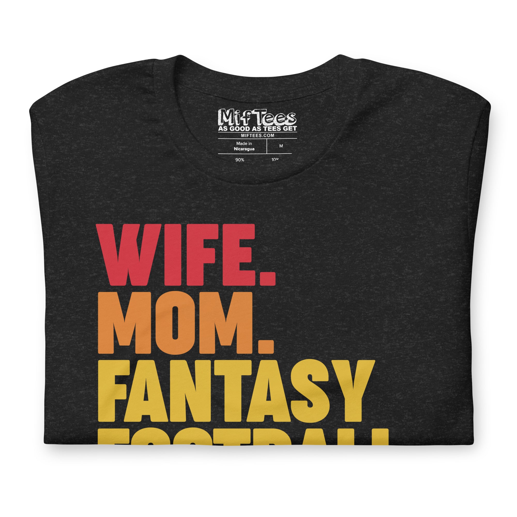 Wife Mom Fantasy Football Legend t-shirt