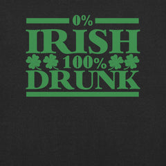 0 percent Irish 100 percent drunk t-shirt