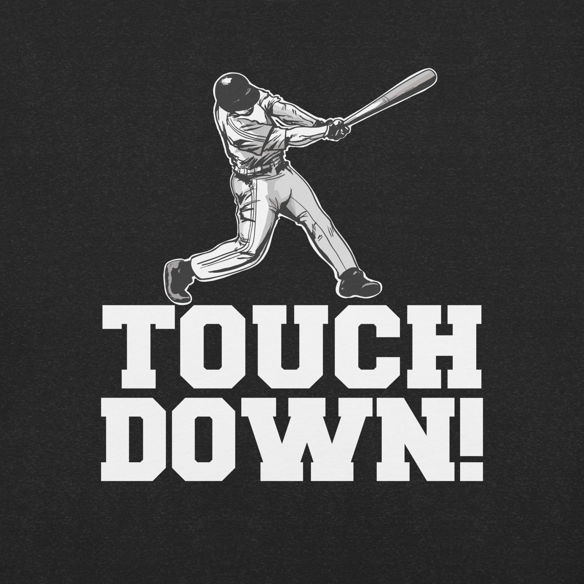 Baseball Touchdown t-shirt