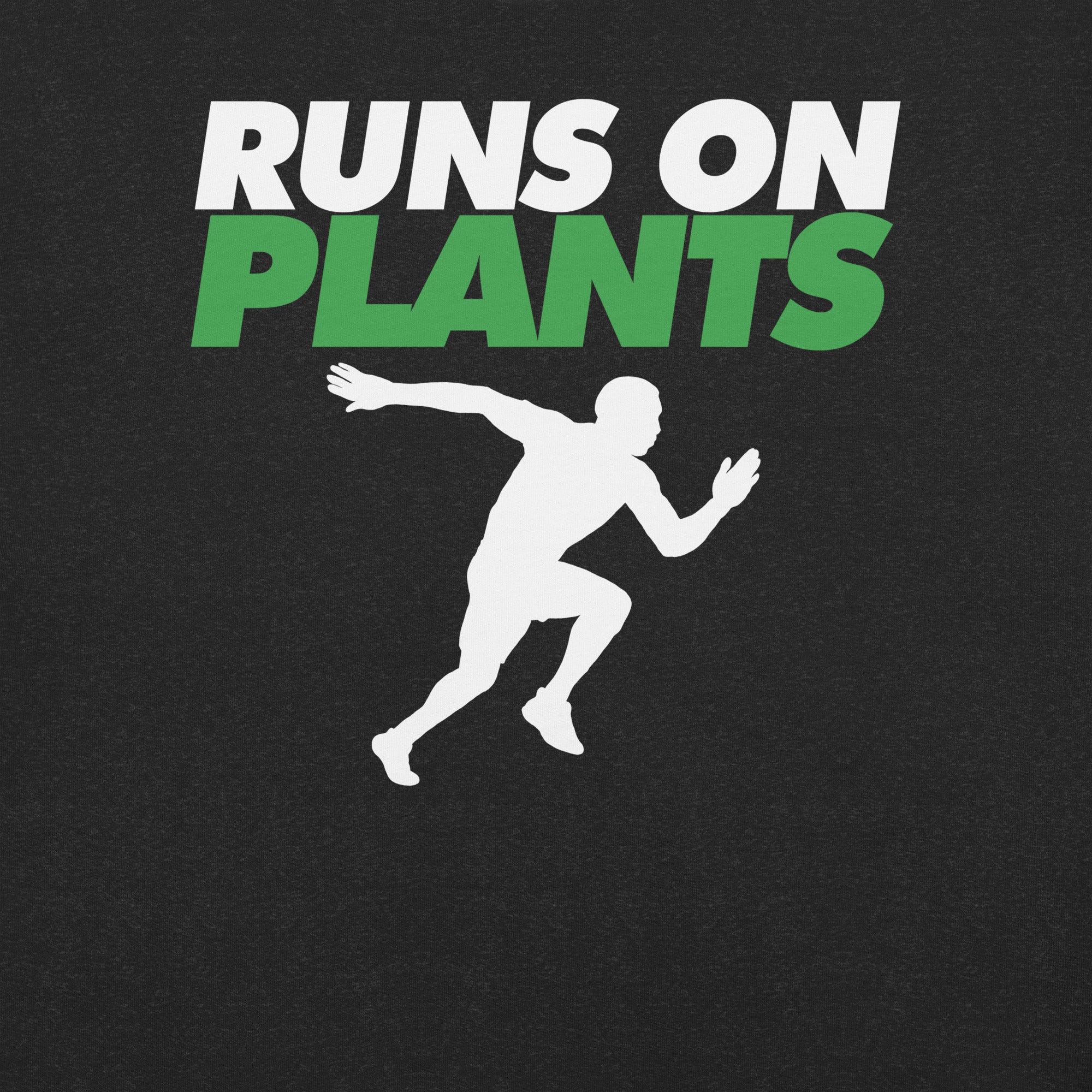 Runs on plants funny vegetarian runner T-Shirt