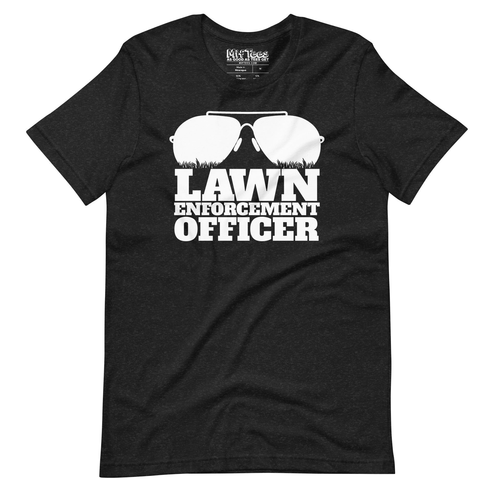 Lawn Enforcement Officer T-Shirt