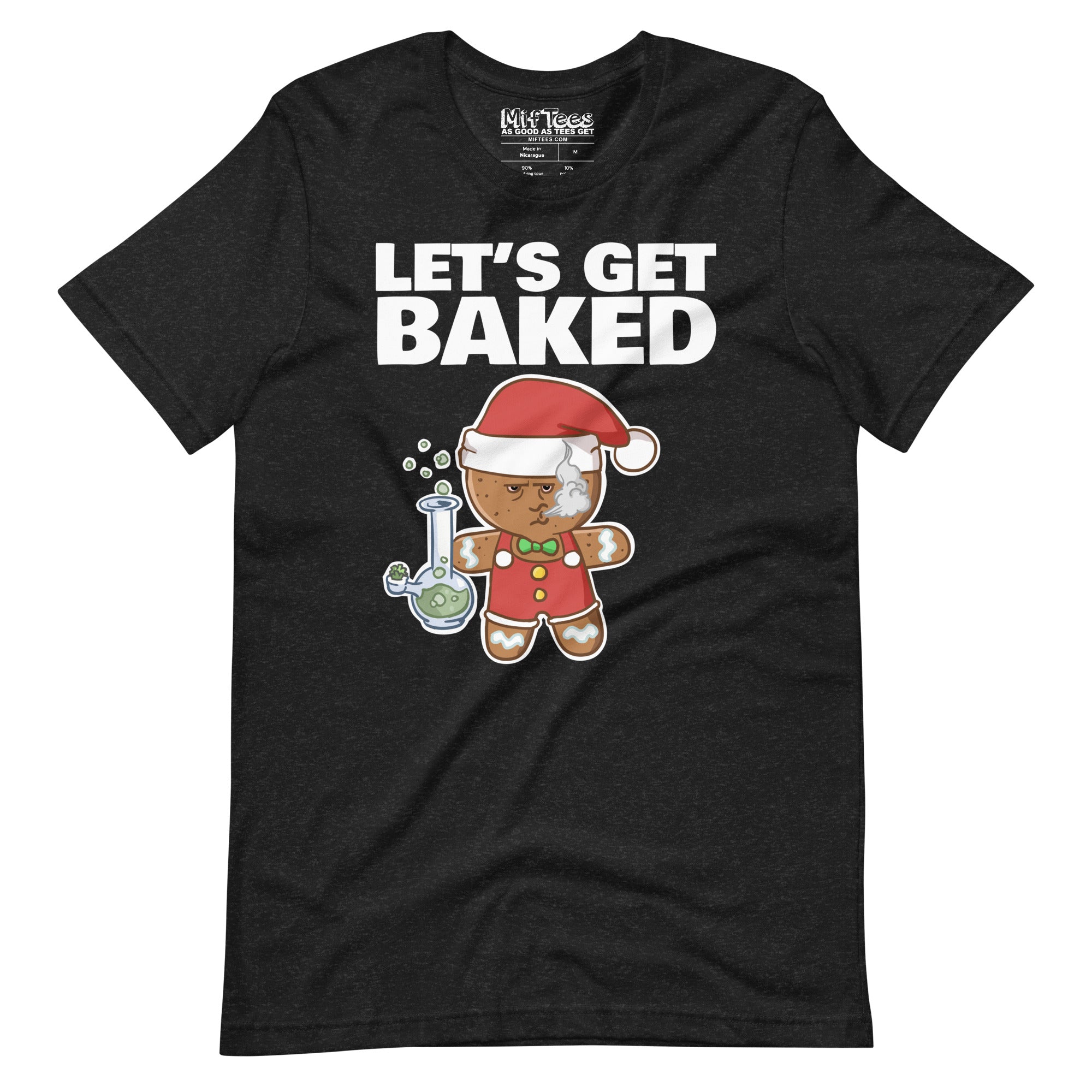 Let’s Get Baked t-shirt