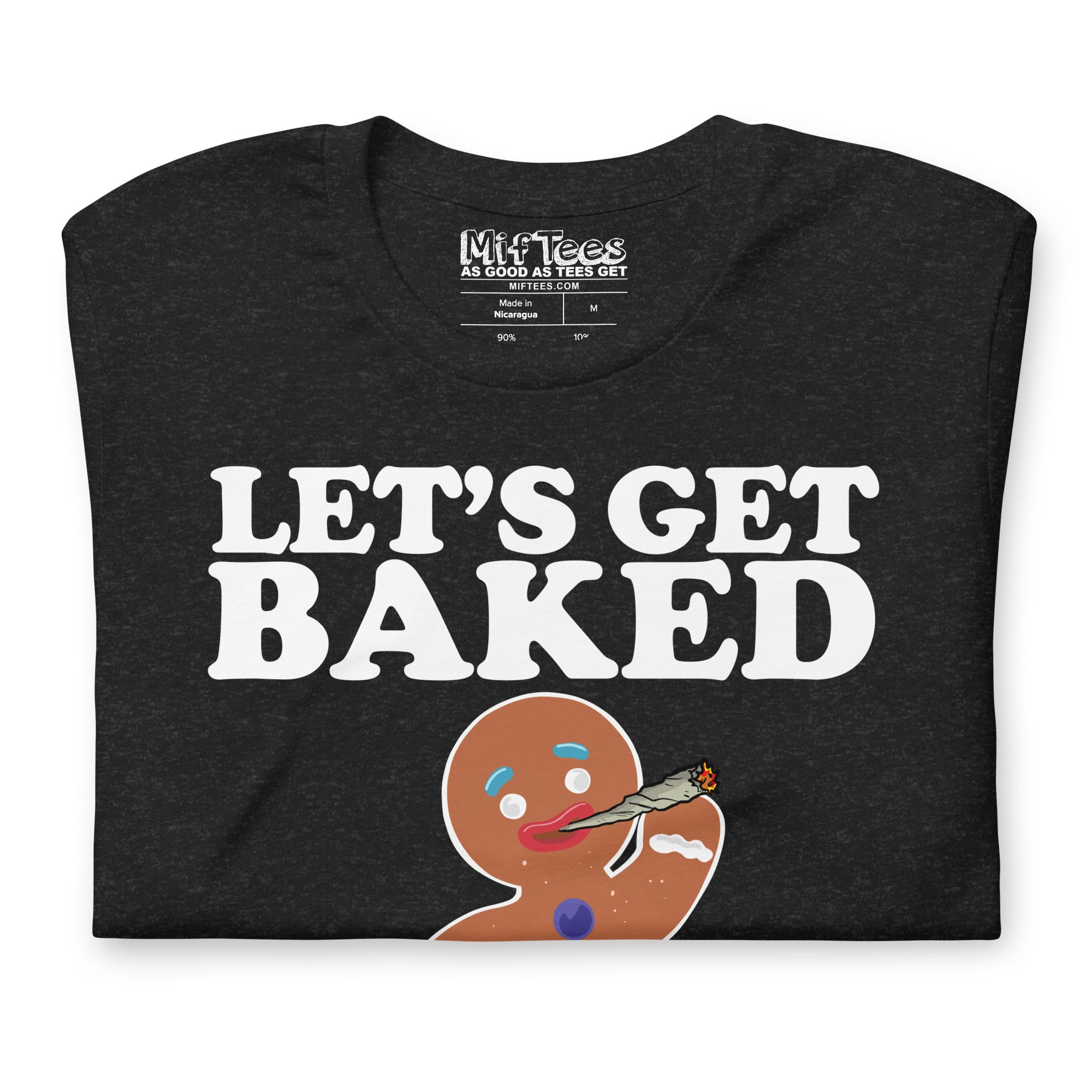 Let’s Get Baked Gingerbread Man t-shirt