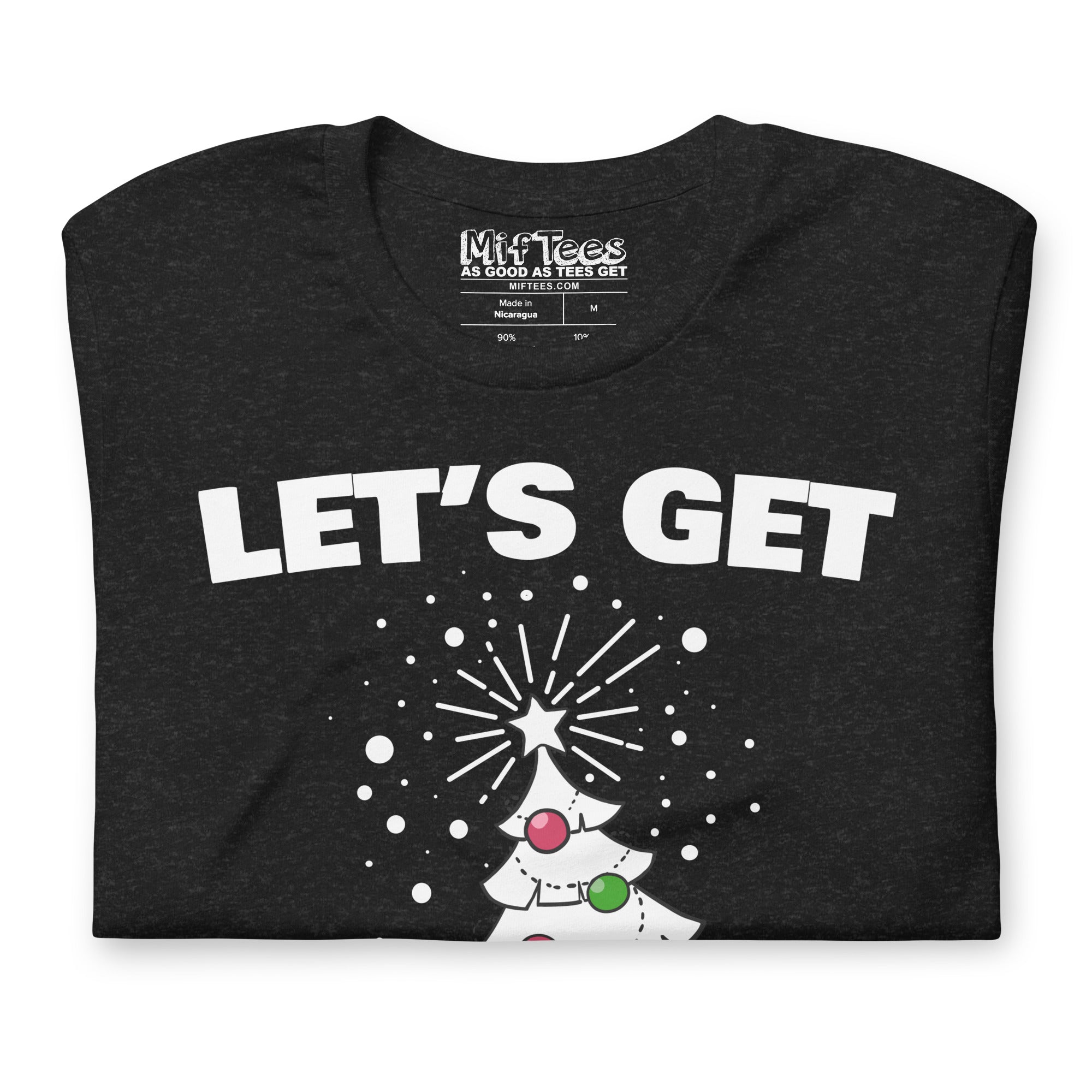 Let's Get Lit t-shirt