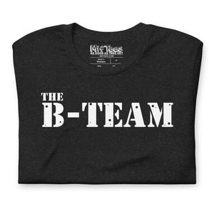 The B-Team t-shirt