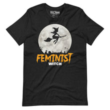 Load image into Gallery viewer, Feminist Witch T-Shirt
