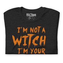 Load image into Gallery viewer, I&#39;m Not a Witch, I&#39;m Your Wife Funny Halloween Couple T-Shirt
