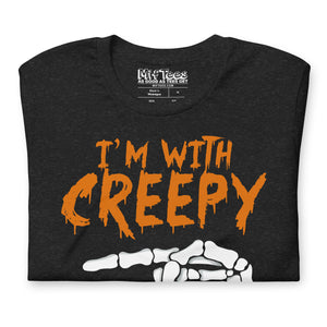 I'm With Creepy Funny Halloween T-Shirt