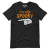 I'm With Spooky Funny Halloween T-Shirt