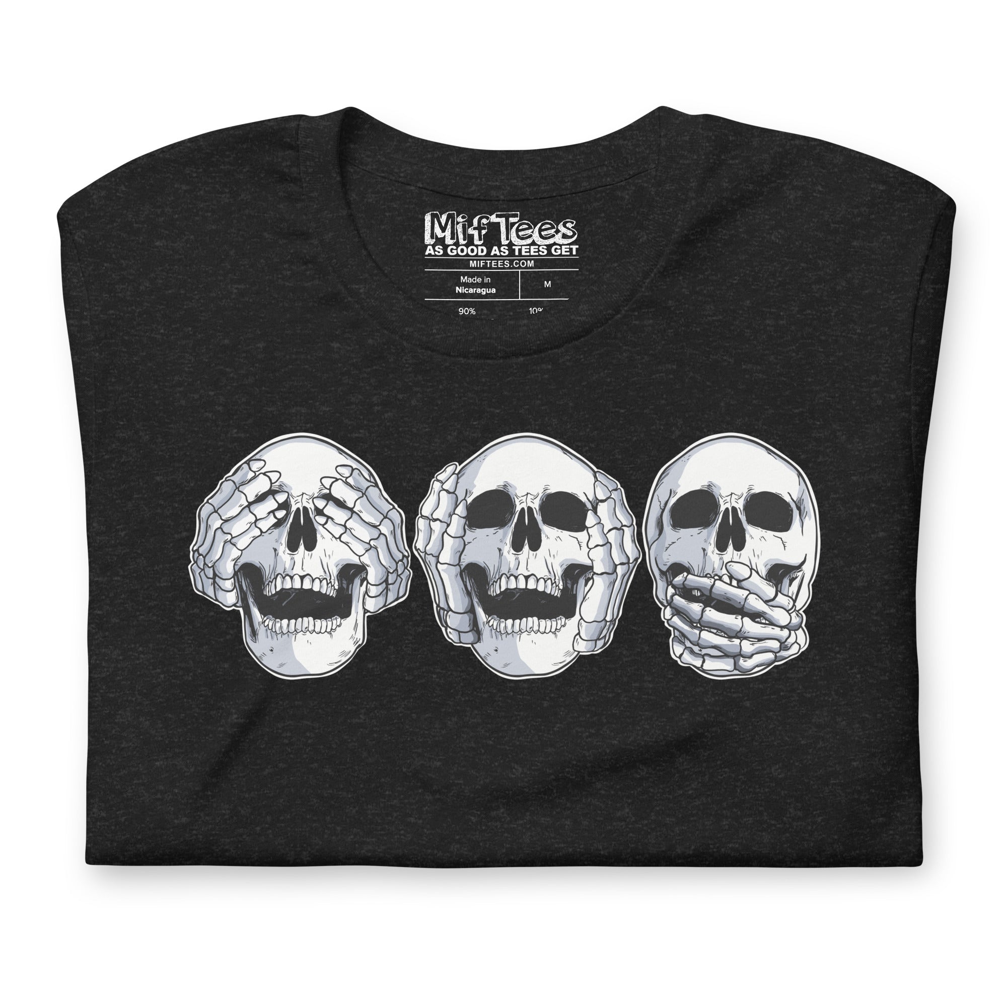 Hear No Evil, See No Evil, Speak No Evil Skull T-Shirt