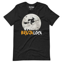 Load image into Gallery viewer, Bruja Loca T-Shirt
