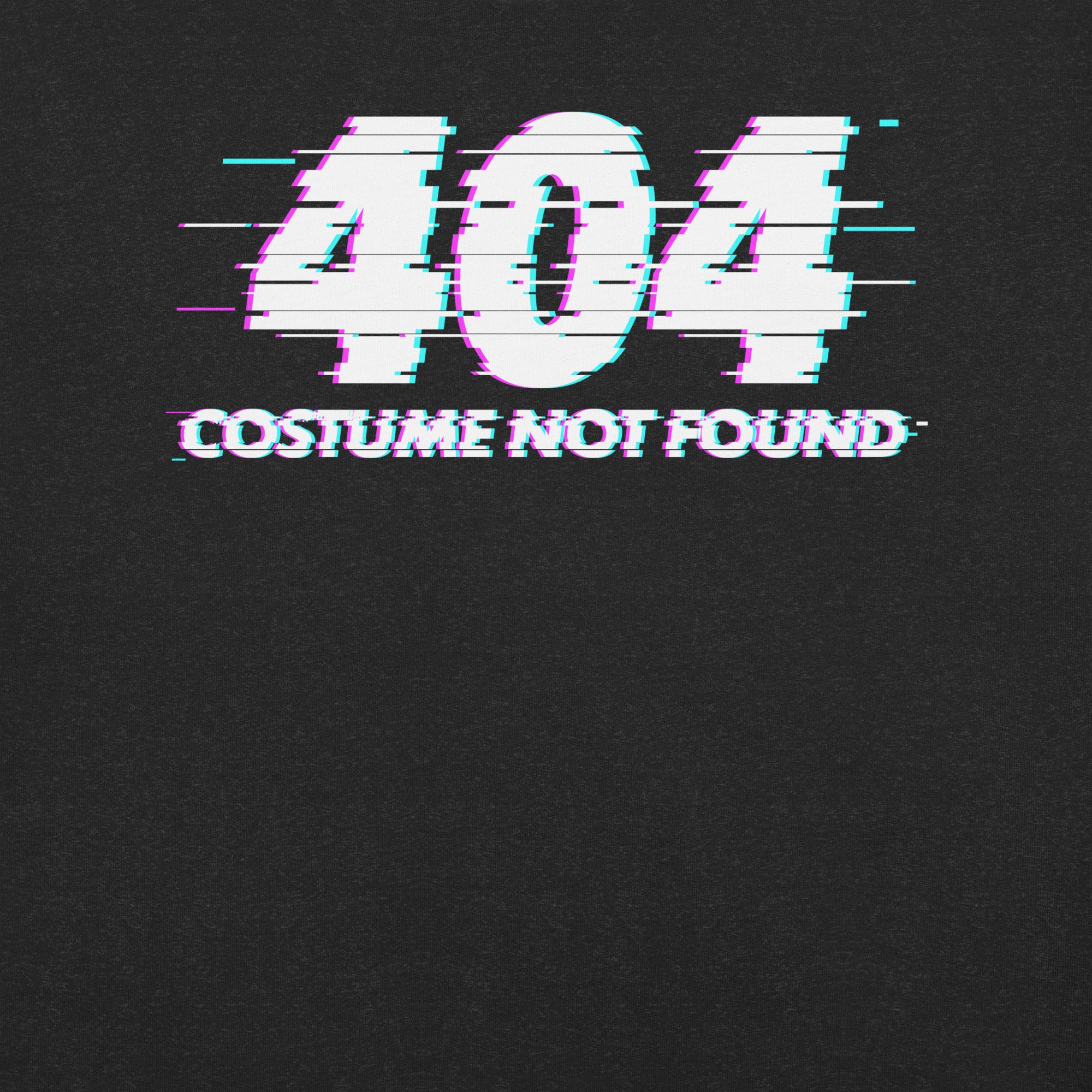 404 Costume Not Found T-Shirt