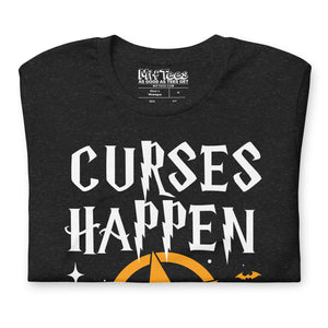 Curses Happen Funny Witch Pun T-Shirt