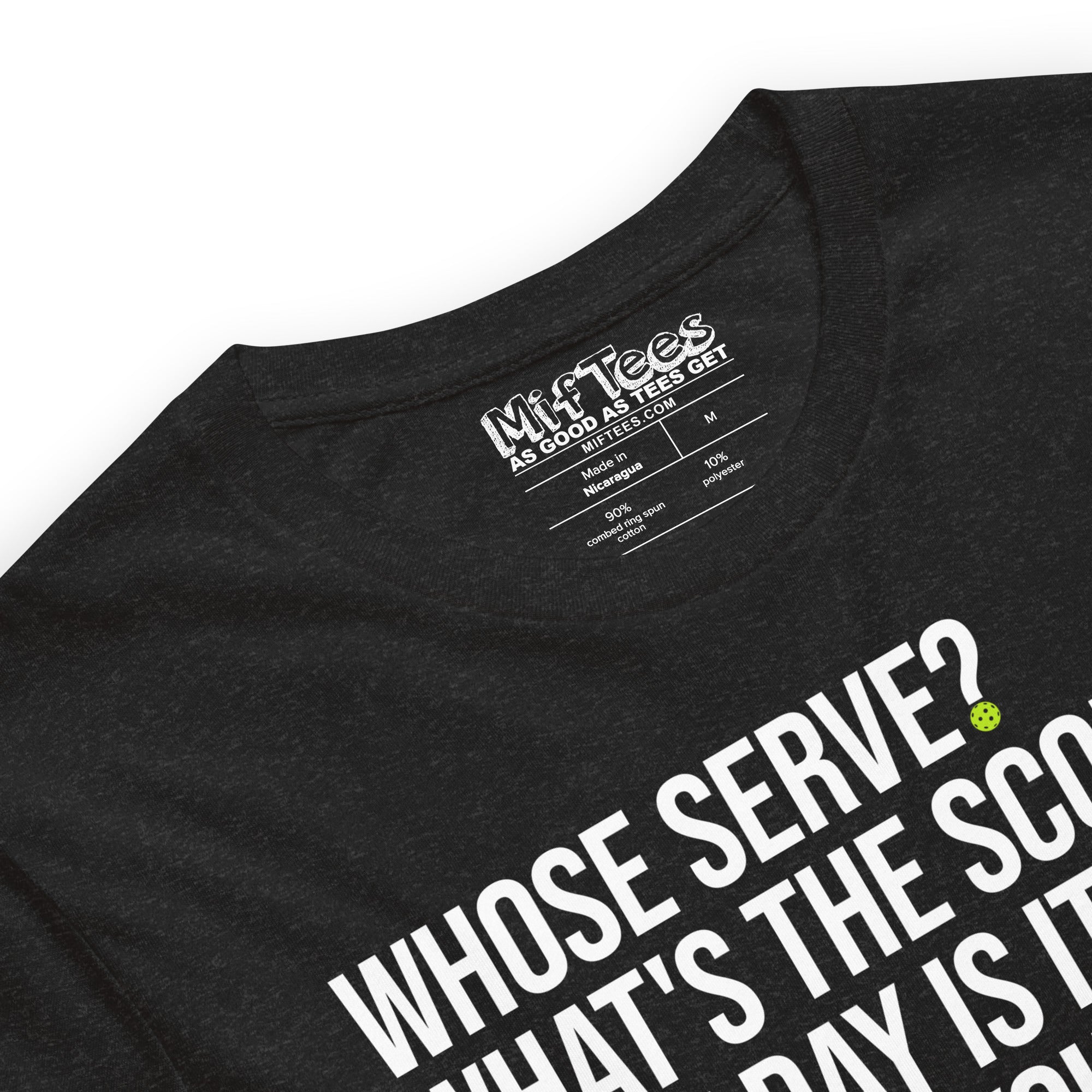 Pickleball Whose Serve t-shirt