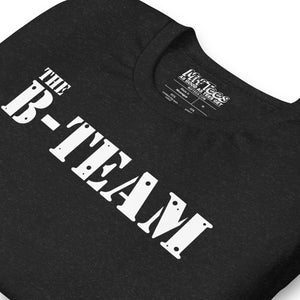 The B-Team t-shirt