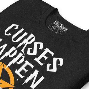 Curses Happen Funny Witch Pun T-Shirt