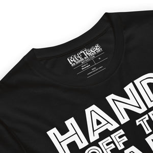 Hands off the Hair funny Afro Hands off the Hair T-Shirt