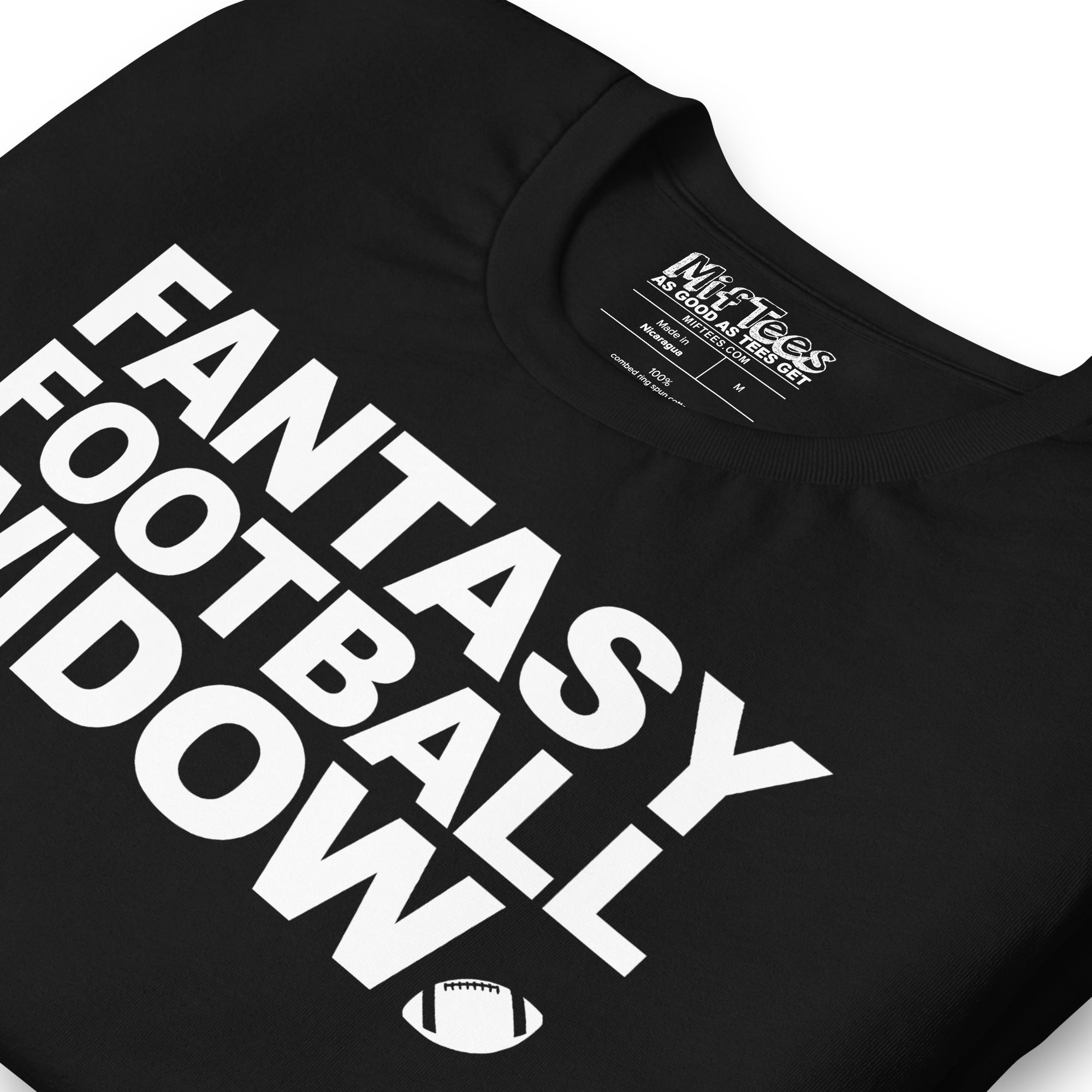 Fantasy Football Widow T-Shirt