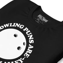 Load image into Gallery viewer, Bowling Puns Are Right Up My Alley t-shirt
