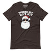 Santa Claus Where My Ho's At t-shirt